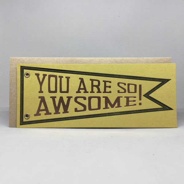 You are Awesome Pennant (Gold Foil) - Love