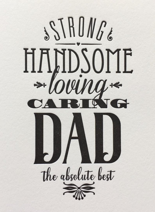 Strong, Handsome Father -  Father's Day