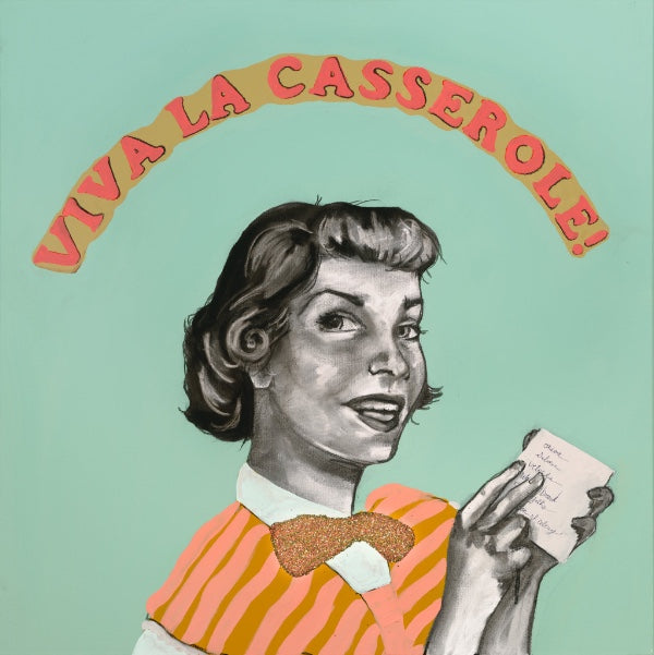 Viva La Casserole!