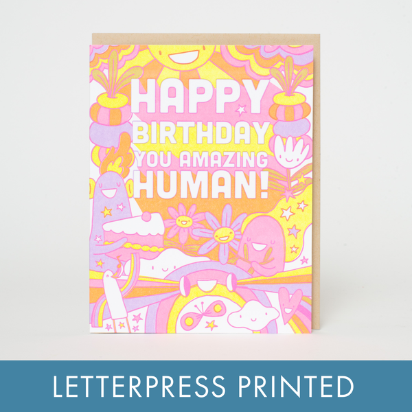 Birthday Amazing Human Letterpress Card