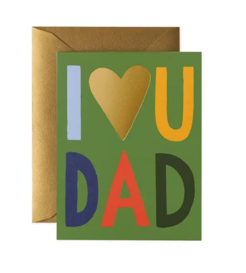 I Love You Dad Card - Rifle Paper Co