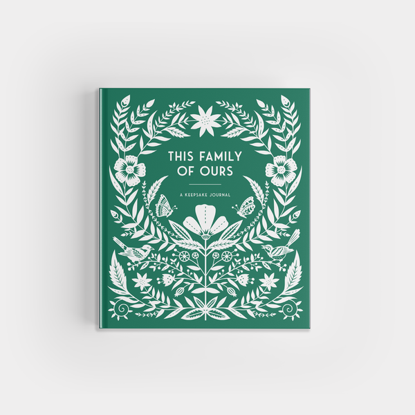 This Family of Ours: A Guided Journal for Families