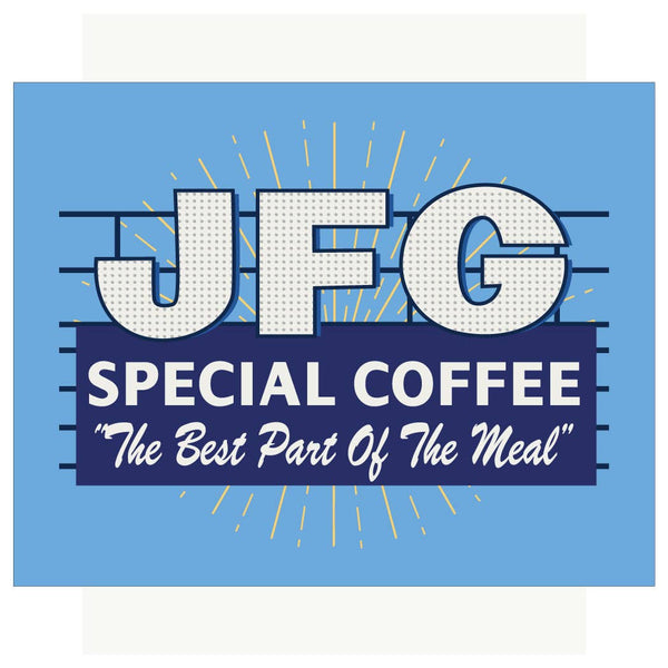 JFG Special Coffee Sign Magnet