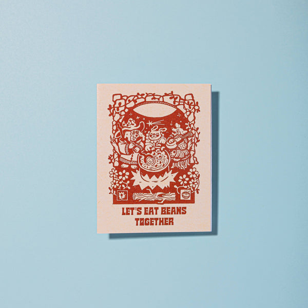 Let's Eat Beans Together Blank A2 Card With Envelope