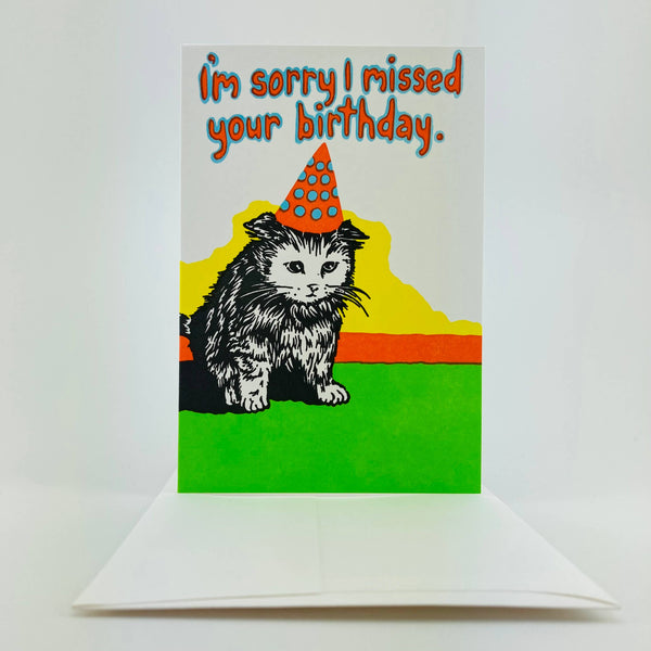 Sorry I Missed Your Birthday