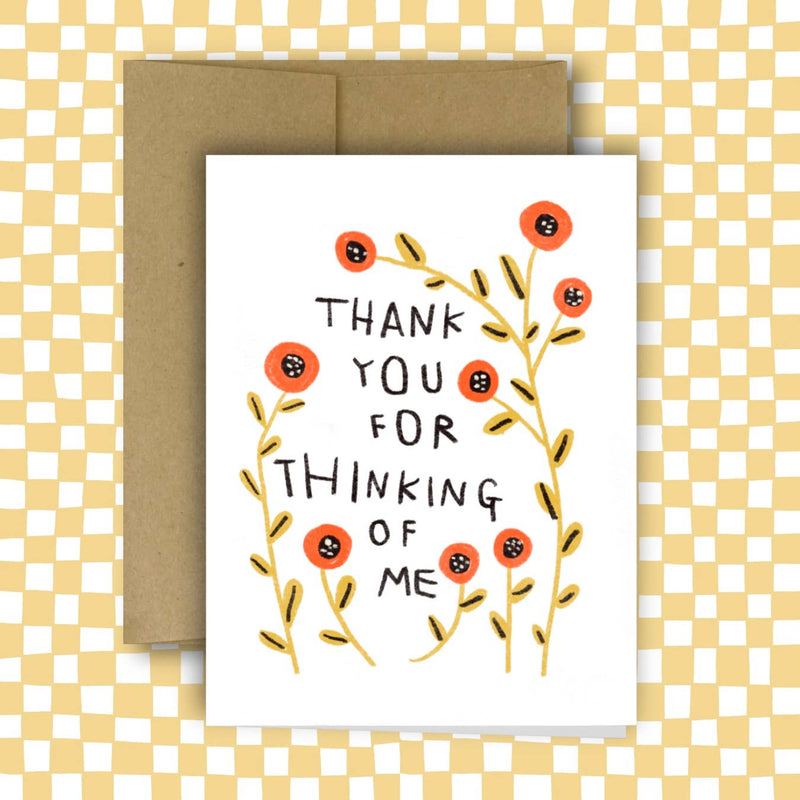 THANK YOU FOR THINKING OF ME Greeting Card - Rani Ban