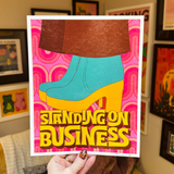 Standing On Business Print - 8 x 10