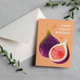 Fig Birthday Card