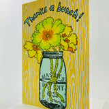 Thanks a Bunch Turquoise Mason Jar & Flowers