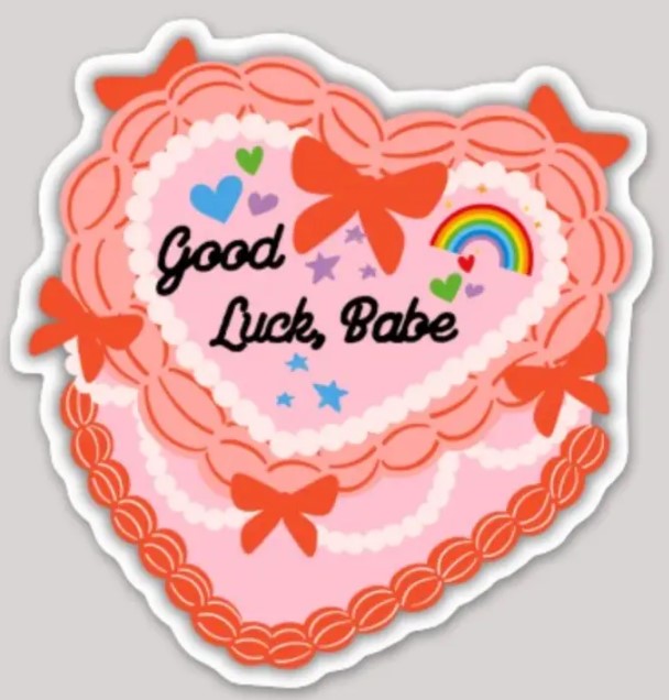 Good Luck Babe Sticker