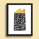 BLESS THIS MESSY HOUSE Art Print - 8.5 x 11