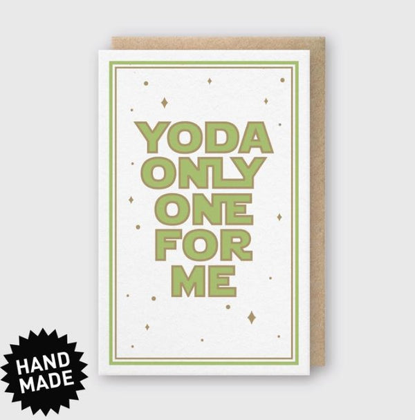 Yo-Da Only One For Me Card