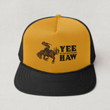 Yee, and I Cannot Stress This Enough, Haw- Rodeo Trucker Hat