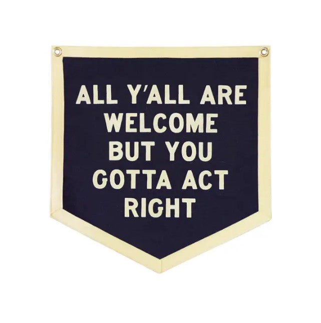 All Ya'll Are Welcome Pennant Flag in Navy