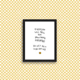 DO IT YOUR OWN WAY Art Print - 5 x 7 - Rani Ban