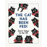 The Cat Has Been Fed Magnet