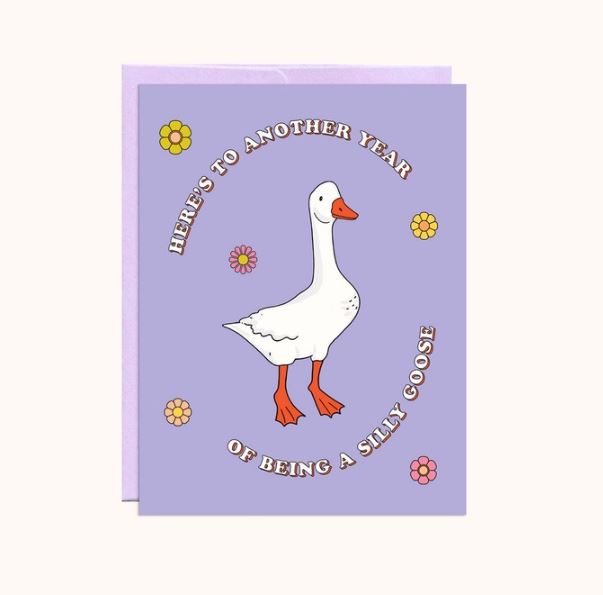 Silly Goose Card