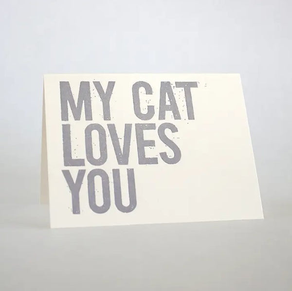 My Cat Loves You Card