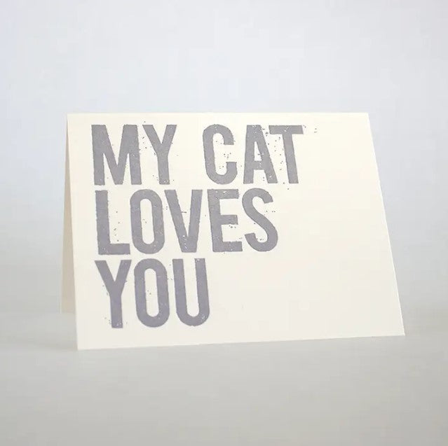 My Cat Loves You Card