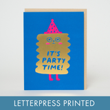 Party Time Birthday Friend Letterpress Card