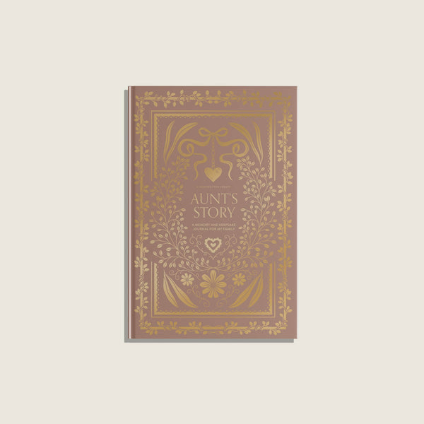 Aunt's Story: A Memory and Keepsake Journal for My Family