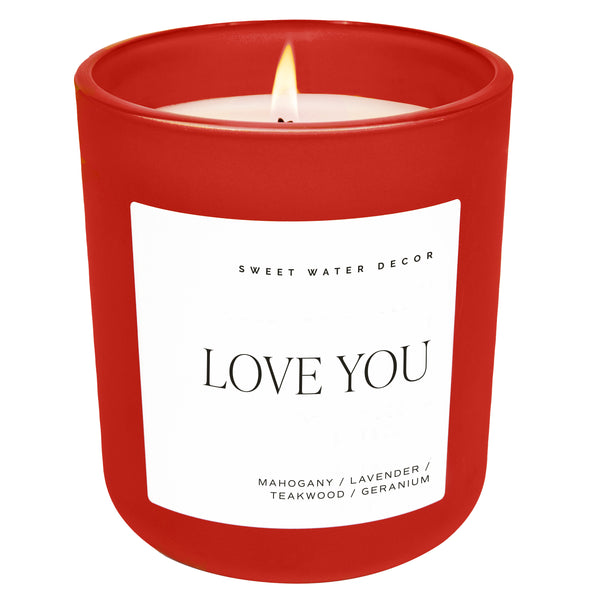 Love You Candle - 15oz