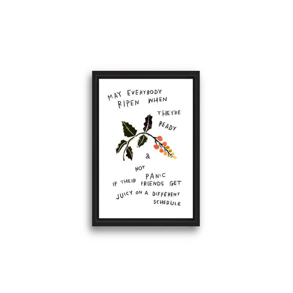 MAY EVERYBODY RIPEN Art Print - 4 x 6 - Rani Ban