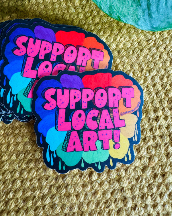 Support Local Art Sticker