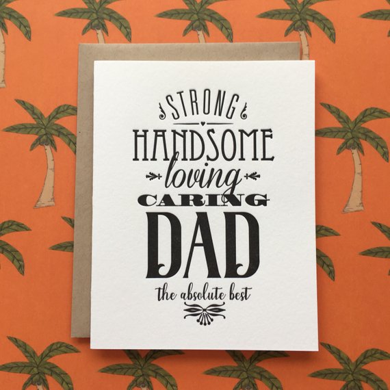 Strong Handsome Dad - Father's Day