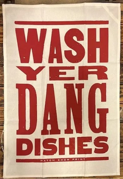 Wash Yer Dang Dishes - Red