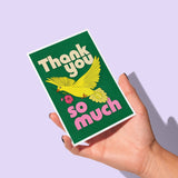 Thank You So Much Greeting Card