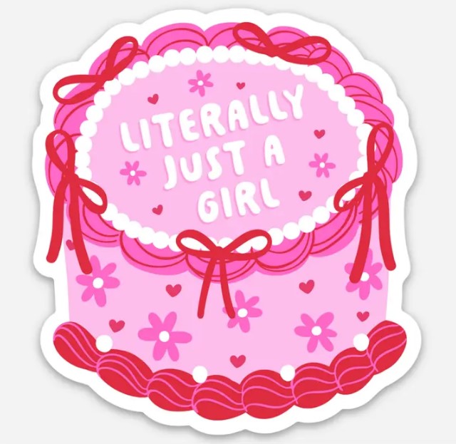 Literally Just A Girl Sticker