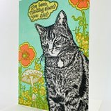 I've Been Thinking About You Cat & Flowers