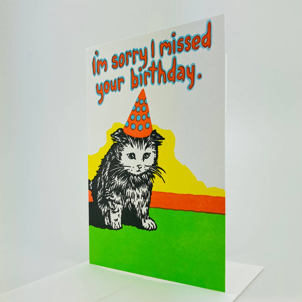 Sorry I Missed Your Birthday