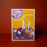 You're My Silly Goose Just Because Greeting Card