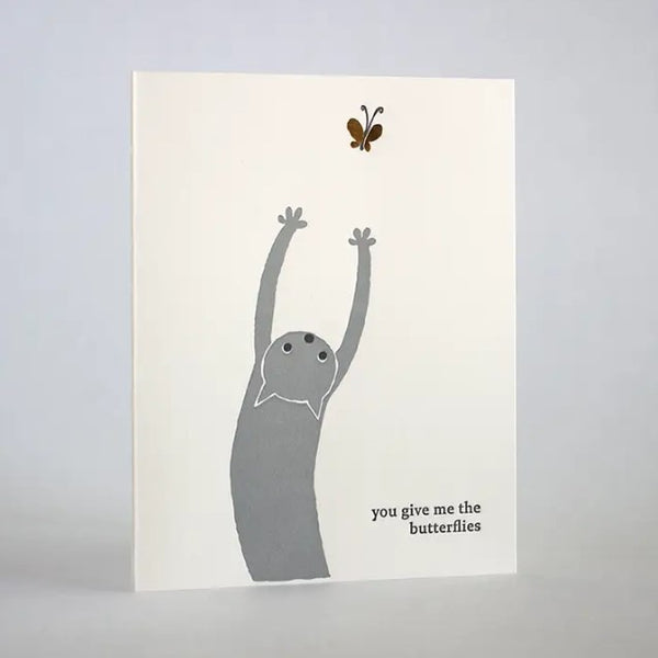 You Give Me Butterflies Card