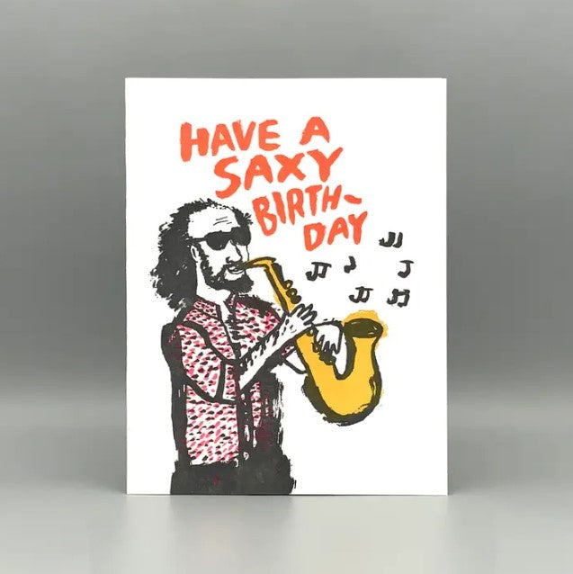 Have a Saxy Birthday Card