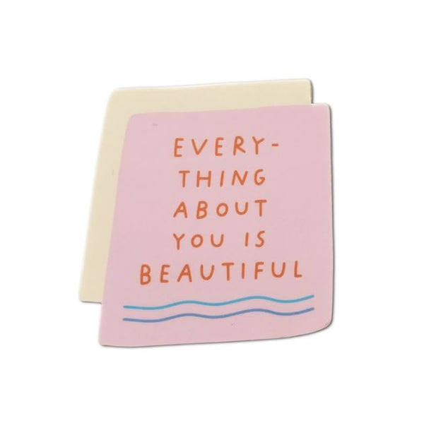 Everything About You Sticker