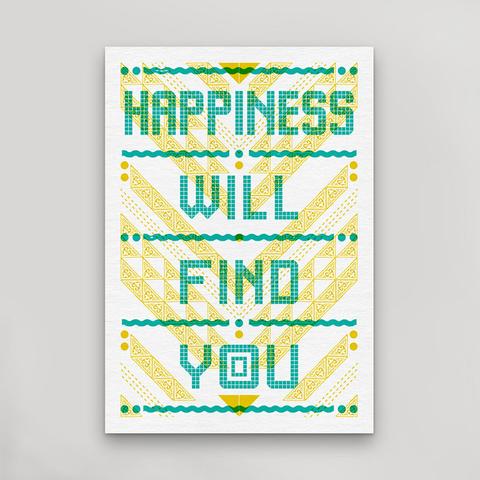 Happiness Will Find You - Postcard