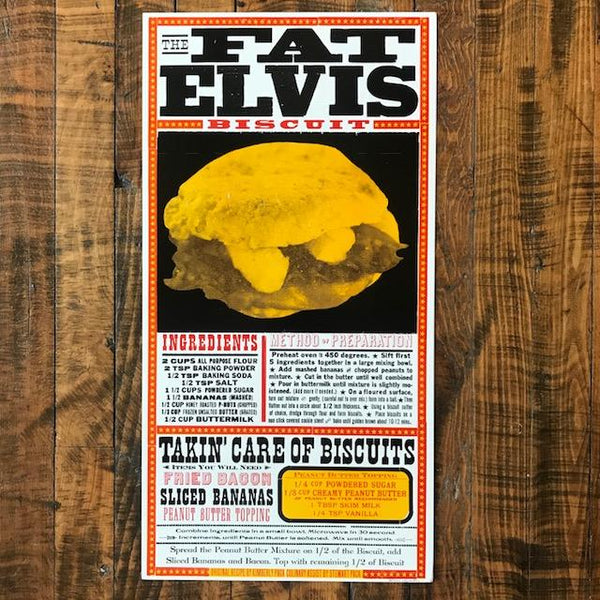 Fat Elvis Biscuit - Kevin Bradley