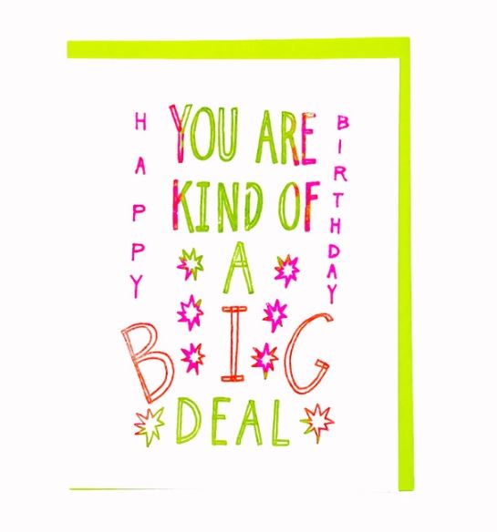 You are Kind of a Big Deal Card