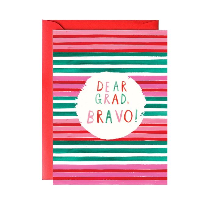 Dear Grad, Bravo - Graduation