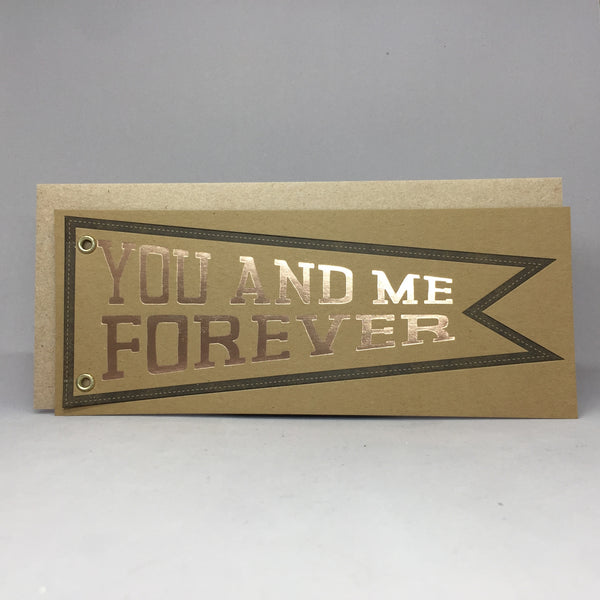 You and Me Forever Pennant - Love