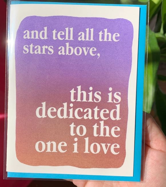 Dedicated to the One I Love Card