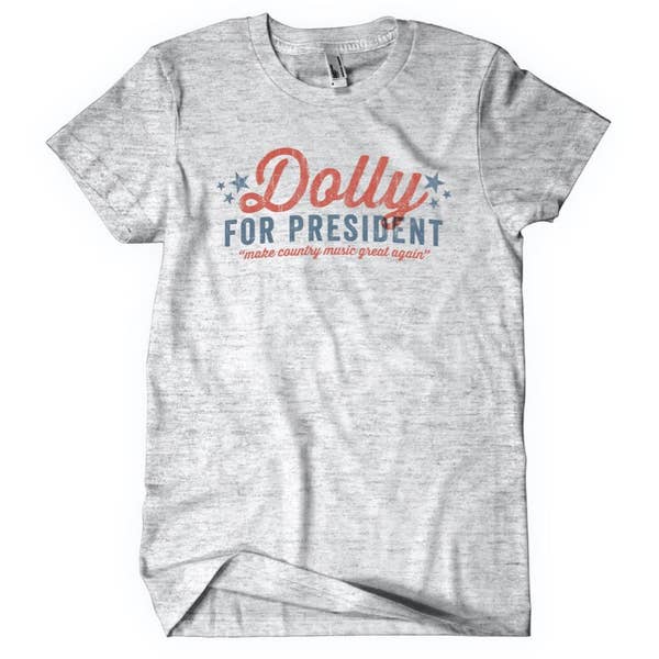 Dolly for President - Tshirt