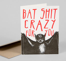 Bat Shit Crazy - Love