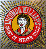 LUCINDA WILLIAMS - SAINT OF WHITE TRASH - Kevin Bradley