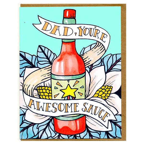 Awesome Sauce -  Father's Day