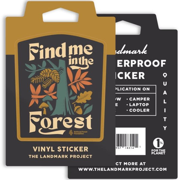 Find Me In The Forest Sticker