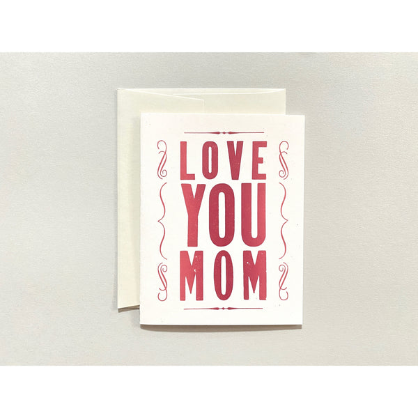 Love you, Mom - Mother's Day